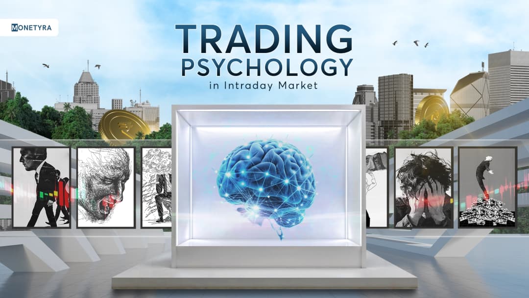 How to Use Trading Psychology in Intraday Market