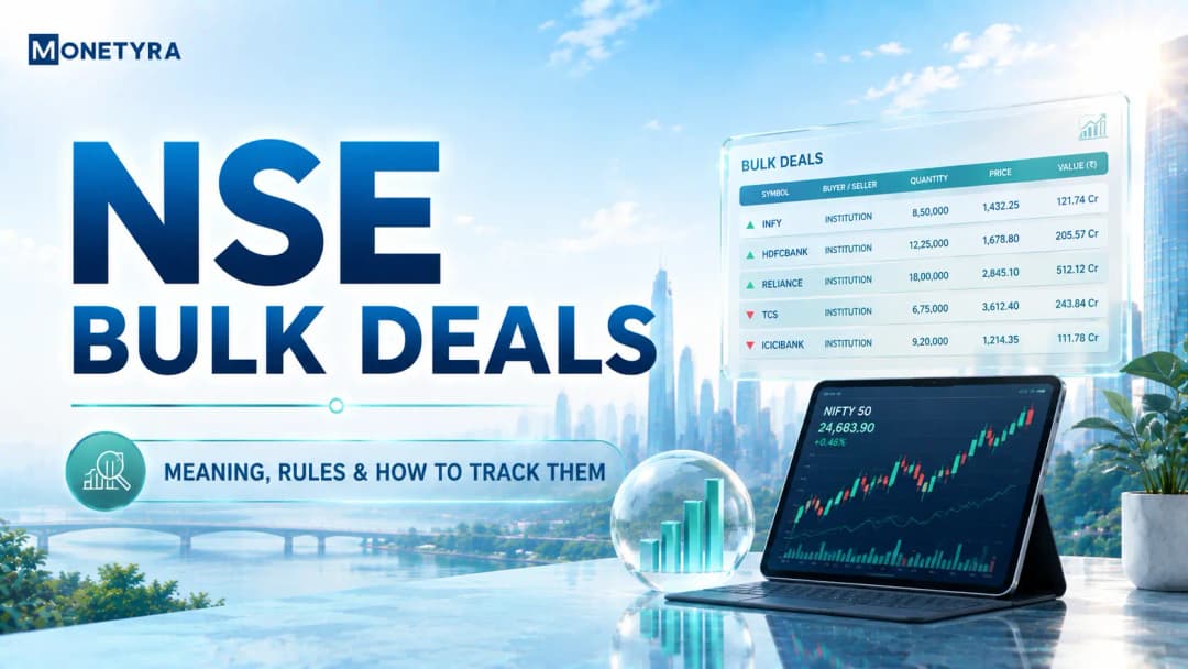 NSE Bulk Deals: Meaning, Rules & How to Track Them