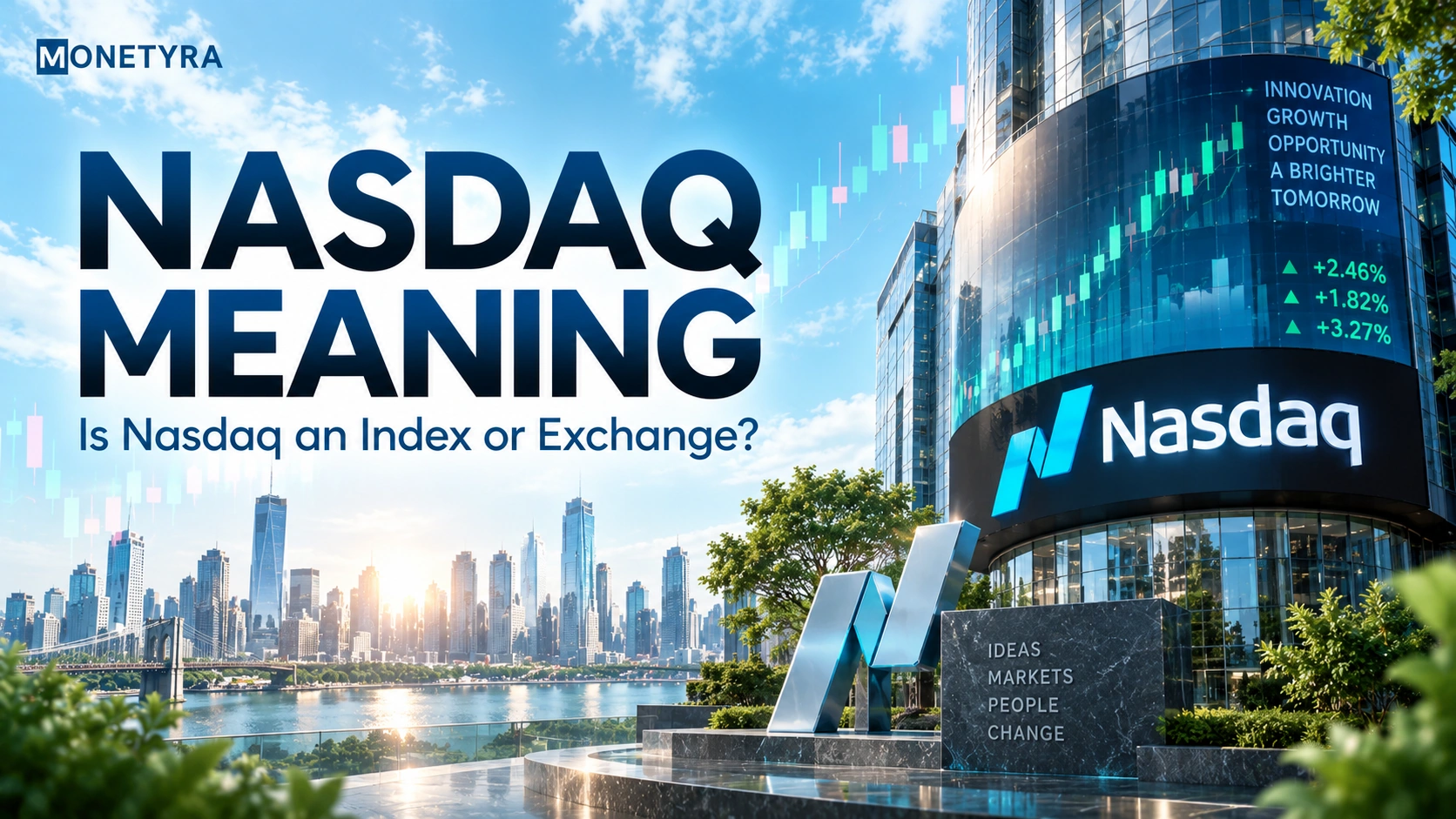 Nasdaq Meaning: Is Nasdaq an Index or Exchange?