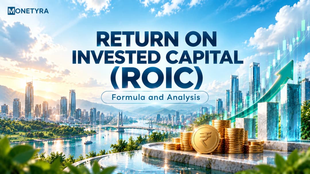 Return on Invested Capital (ROIC): Formula and Analysis